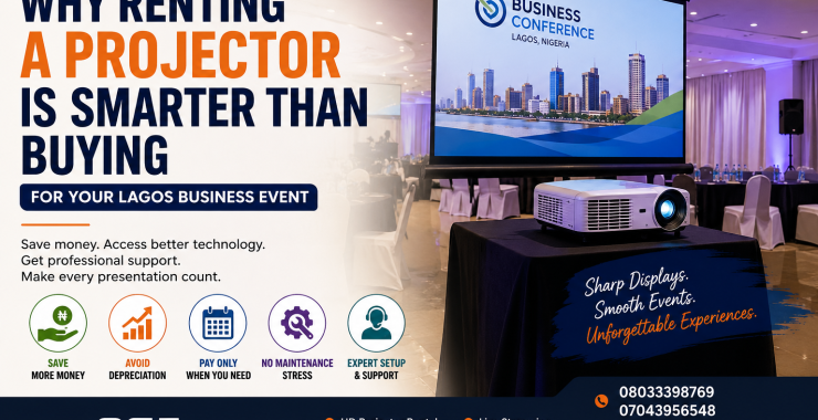 Why Renting a Projector Is Smarter Than Buying for Your Lagos Business Event