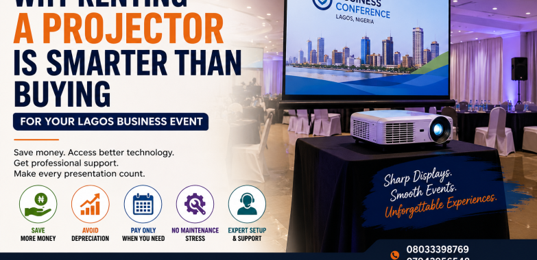 Why Renting a Projector Is Smarter Than Buying for Your Lagos Business Event